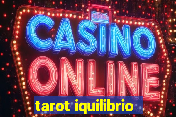 tarot iquilibrio